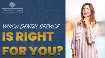 From cleanings to crowns, discover which dental services are right for your needs at Crystal Martin, DDS, in Ellisville.