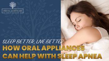 Discover how oral appliances offer a simple, comfortable solution for sleep apnea at Crystal Martin, DDS. Breathe easier, sleep deeper, and wake up refreshed in Ellisville.