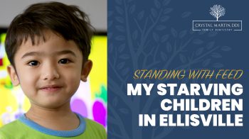 Learn how Crystal Martin, DDS, in Ellisville champions Feed My Starving Children through community fundraisers and service. Discover ways you can help, too.